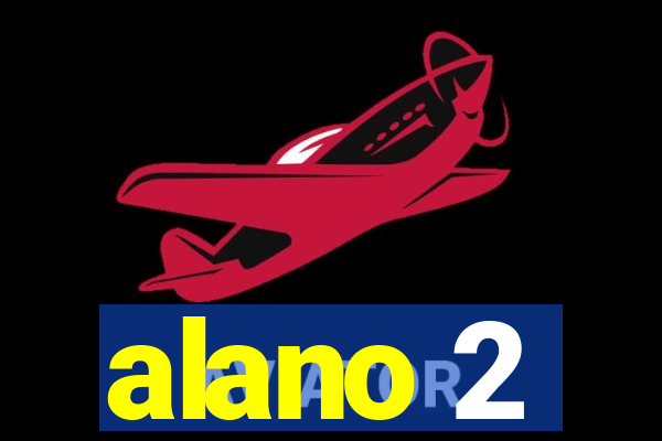 alano 2